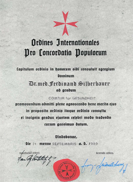 Urkunde zur Beförderung von Dr. Ferdinand Silberbauer zum Comtur für Gesundheit, Pro Concordatia Populorum, 21. September 1989.